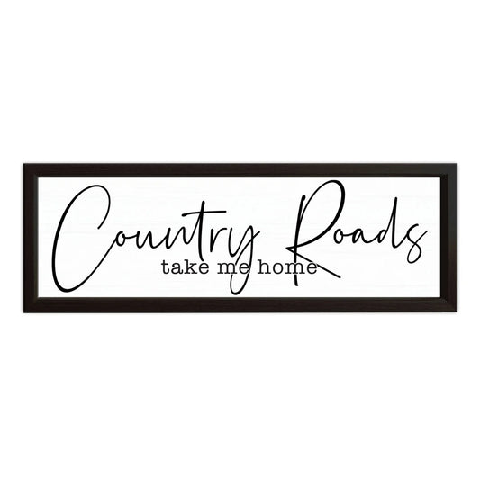Country Roads - Wood Sign