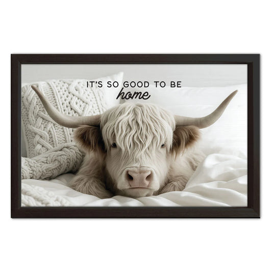 It's So Good To Be Home - Wood Sign