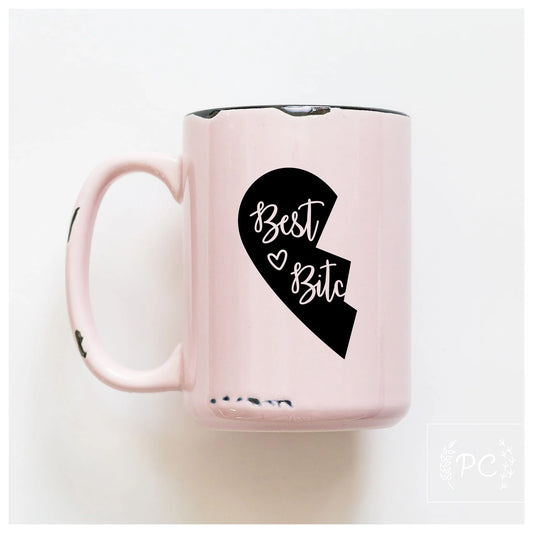 Best bitches ceramic mug