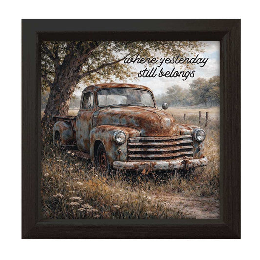 Where Yesterday Still Belongs - Wood Sign